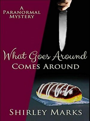 cover image of What Goes Around Comes Around